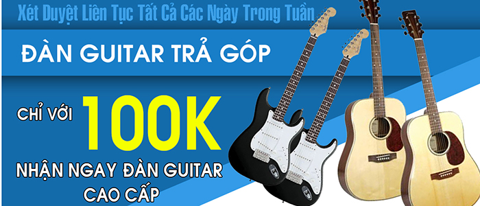 Mua Guitar chỉ với 100k